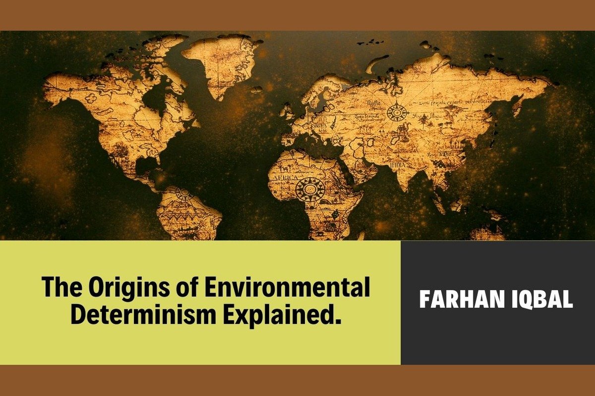 Origins of Environmental Determinism